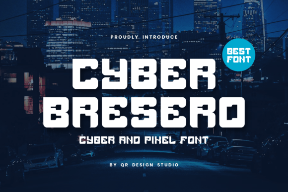 Cyber Bresero Font for Bold Branding