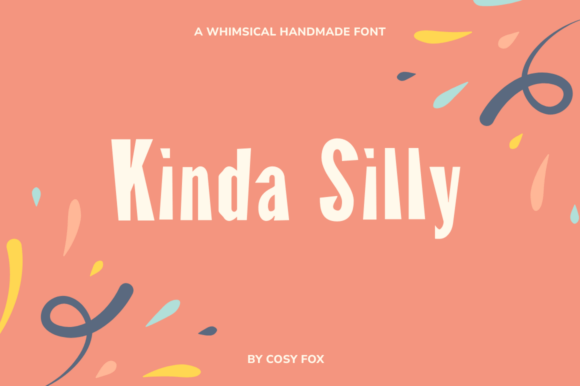Kinda Silly Font for Creative Projects