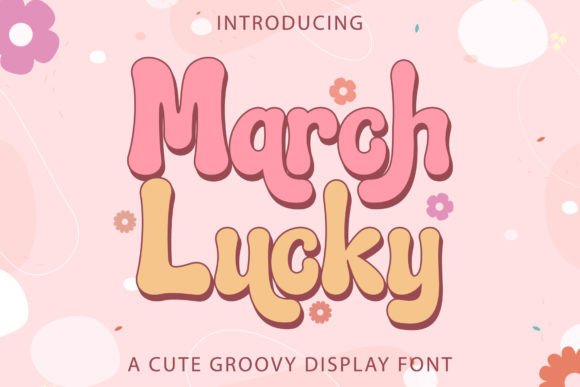 March Lucky Font for Bold Campaigns