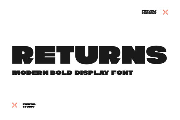 Returns Font: Bold and Authoritative