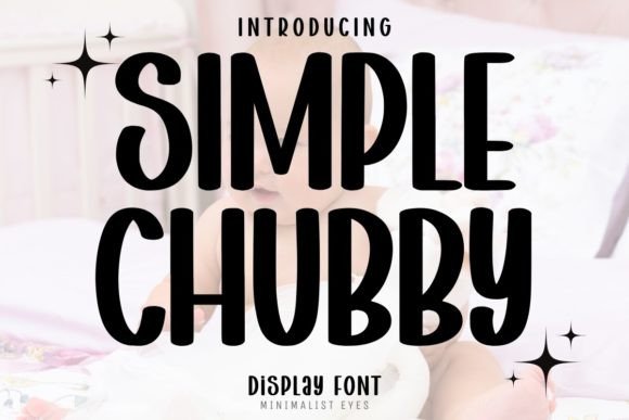 Simple Chubby Font Review